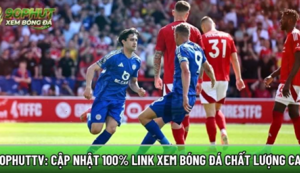 90phuttv.bid: Cập nhật 100% link xem bóng đá chất lượng cao