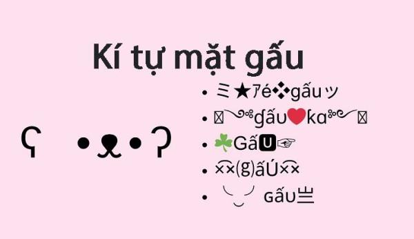 100+ Kí tự mặt gấu phổ biến, đẹp, xáo trộn độc đáo