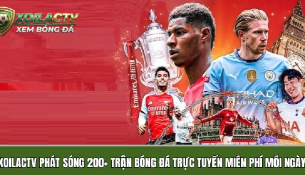 Xoilactvv.football phát sóng 200+ trận bóng đá trực tuyến miễn phí mỗi ngày